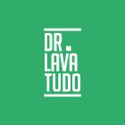 Dr. Lava Tudo